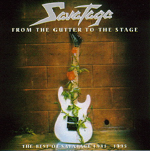Savatage – From The Gutter To The Stage - The Best Of Savatage 1981 - 1995