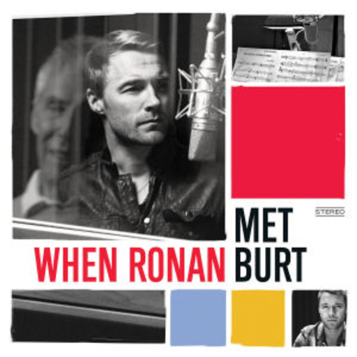 Ronan Keating – When Ronan Met Burt