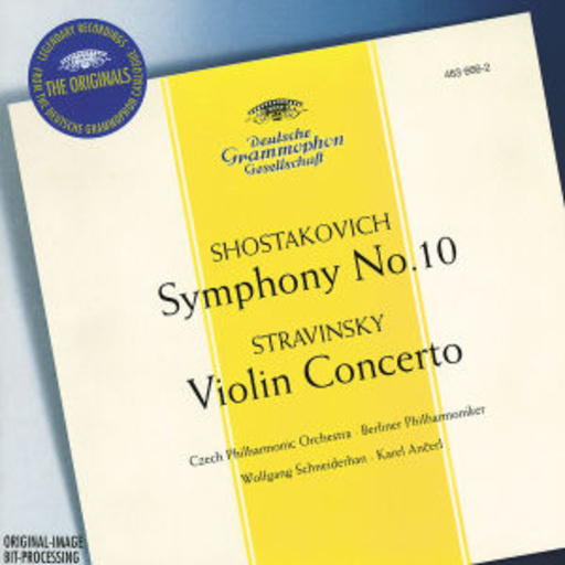 Wolfgang Schneiderhan/Karel Ancerl/Berliner Philharmoniker – Schostakowitsch: Symphony No. 10/Strawinsky: Violin Concerto (The Originals-Se.)