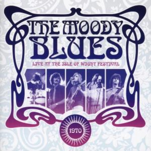 Moody Blues – Live At The Isle Of Wright 1970