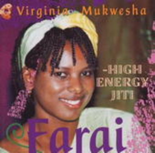Virginia Mukwesha – Farai High Energy Jiti