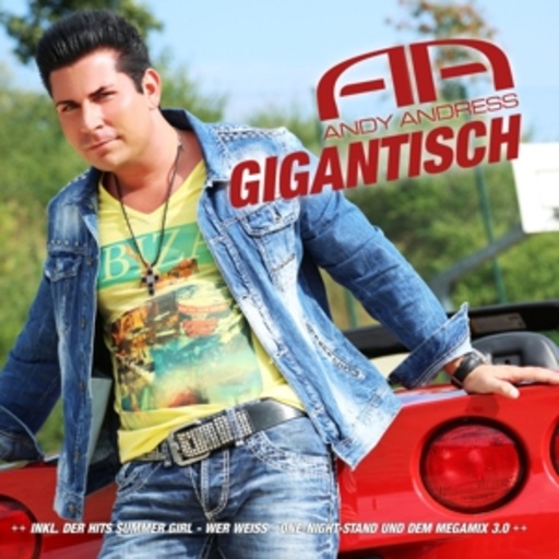 Andy Andress – Gigantisch