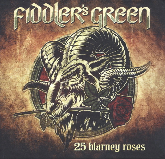Fiddler's Green – 25 Blarney Roses