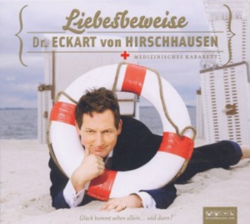 Dr. Eckart von Hirschhausen – Liebesbeweise