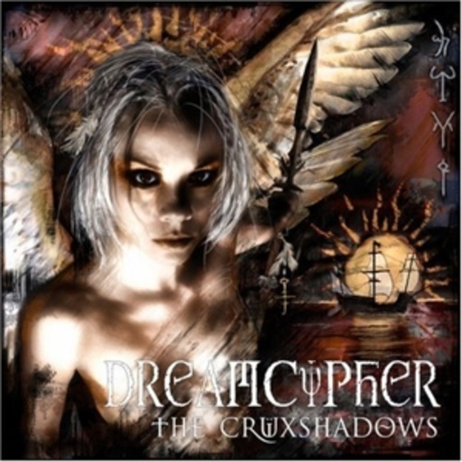 The Crüxshadows – DreamCypher
