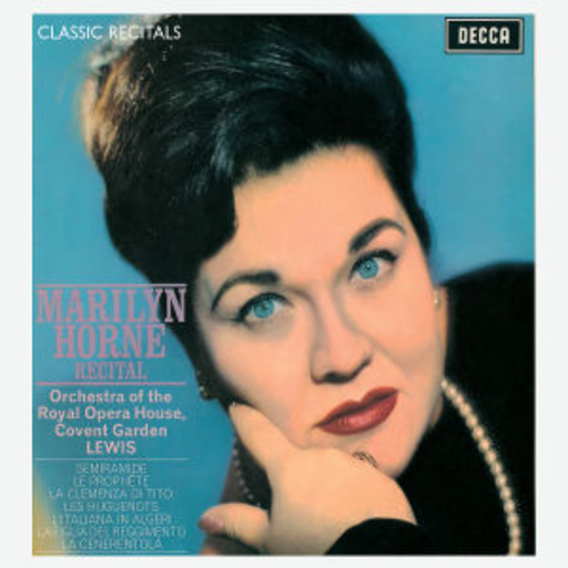 Marilyn Horne – Arias