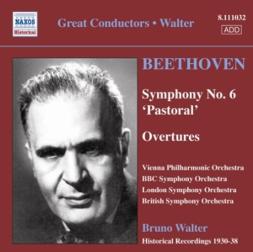 Symphony No. 6 – Pastoral/Overtures