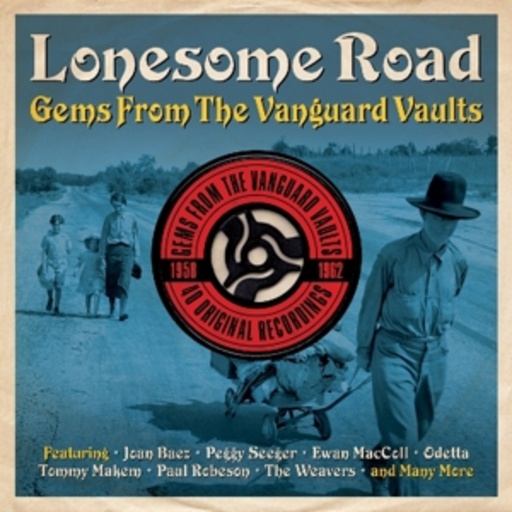 Lonesome Road – Gems From The Vanguard Vaults