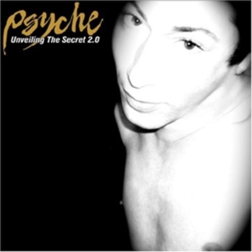 Psyche – Unveiling The Secret