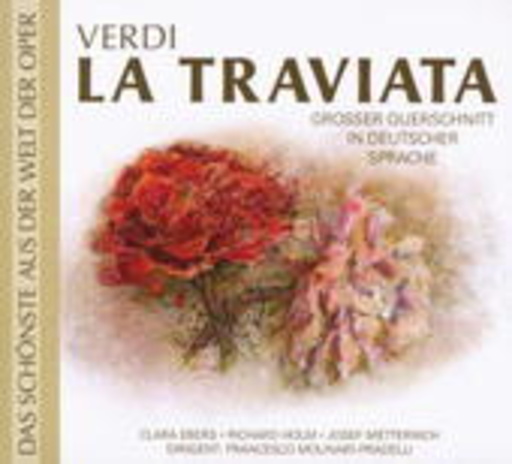 Diverse – La Traviata - Großer Querschnitt (Das Schönste aus der Welt der Oper)