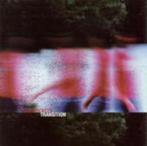 Sad Rockets – Transition