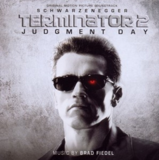 Brad Fiedel – Terminator 2 - The Judgement Day