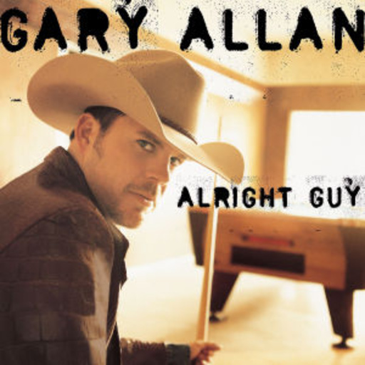 Gary Allan – Allright Guy