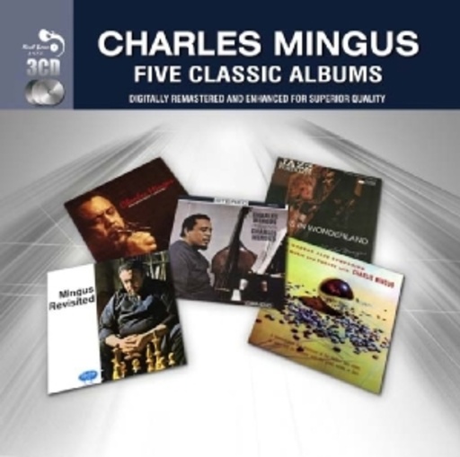 Charles Mingus – Five Classic Albums