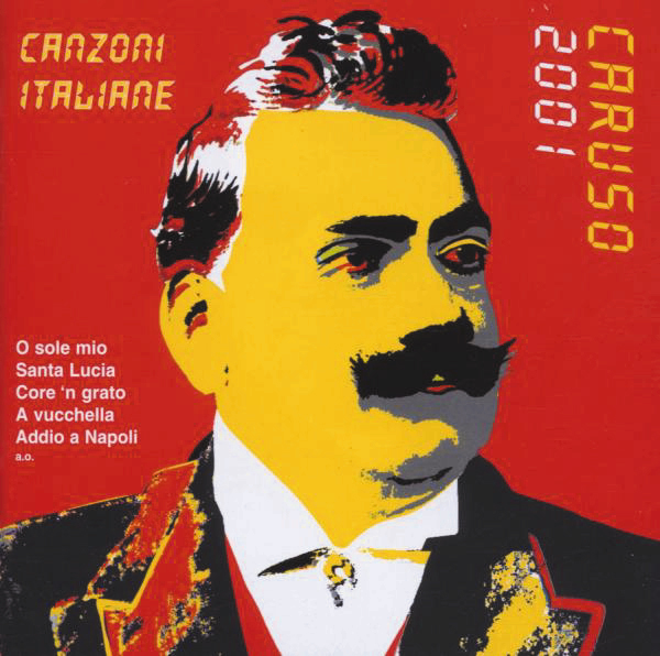 Enrico Caruso/Radio-Symphonieorchester Wien – Caruso 2001 - Canzoni Italiane