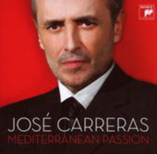 José Carreras – Mediterranean Passion