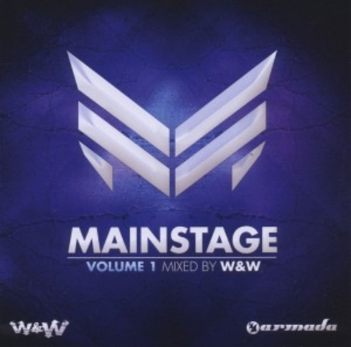 W&W – Mainstage Vol. 1