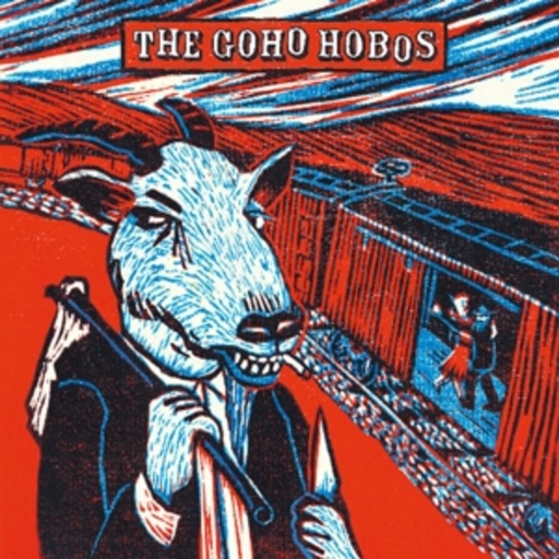 The Goho Hobos – The Goho Hobos