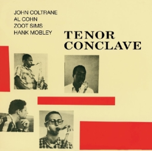 John Coltrane – Tenor Conclave