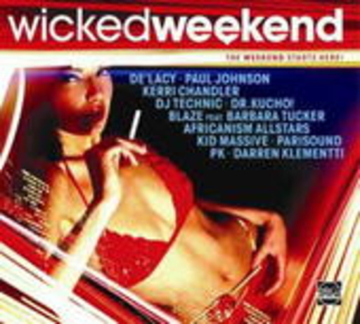 Wicked Weekend