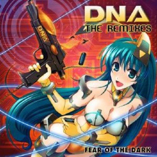 DNA – Remixes - Fear Of The Dead