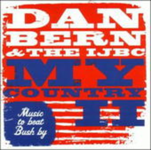 Dan Bern & The IJBC – My Country II