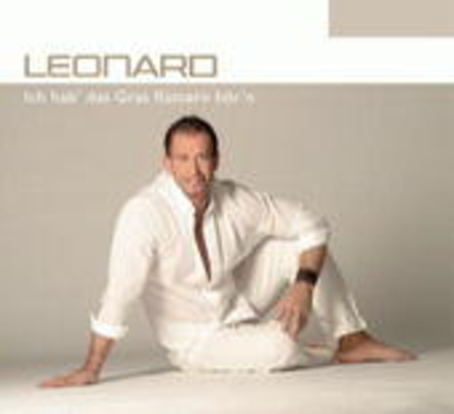 Leonard – Ich hab' das Gras flüstern hör'n