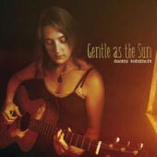 Naomi Sommers – Gentle As The Sun
