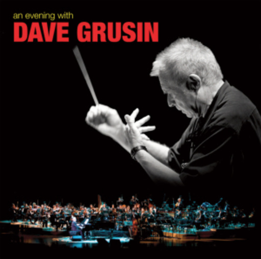 Dave Grusin – An Evening With