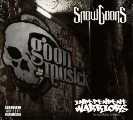 Snowgoons – Goon Musick - Independent Warriors