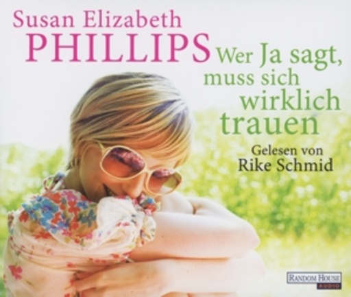 Rike Schmid – Wer ja sagt, muss sich wirklich trauen