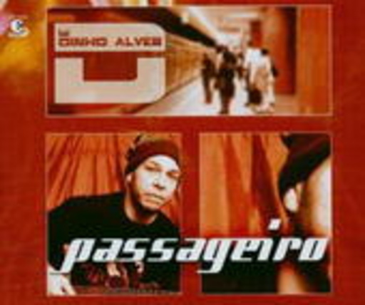 Dinho Alves – Passageiro