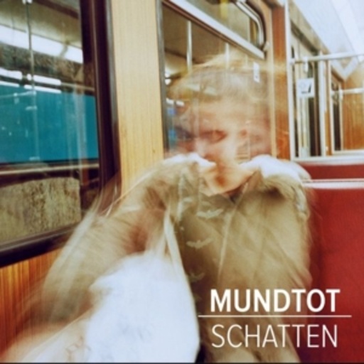 Mundtot – Schatten