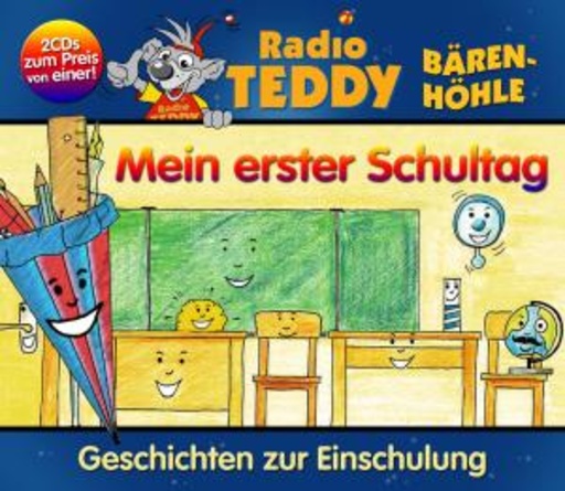 Das sprechende Klassenzimmer – Mein erster Schultag (Radio Teddy Bärenhöhle)