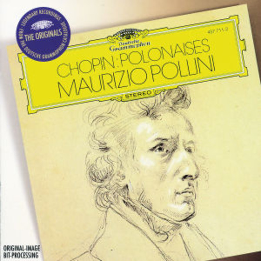 Maurizio Pollini – Chopin: Polonaises (The Originals)