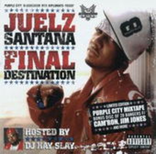 Juelz Santana – Final Destination
