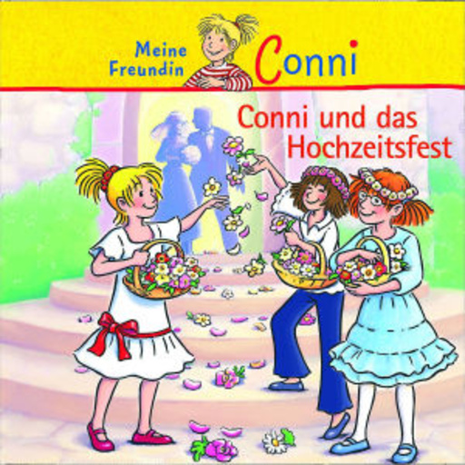 Conni – Conni und das Hochzeitsfest