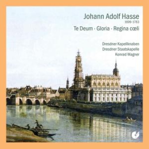 Dresdner Kapellknaben/Dresdner Staatskapelle – Gloria/Te Deum/Regina Coeli