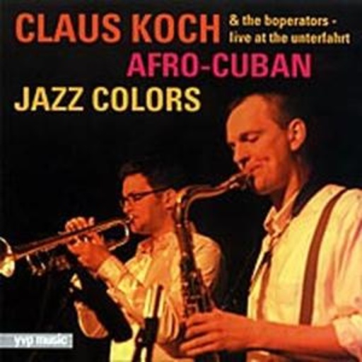 Claus Koch – Afro-Cuban Jazz Colors