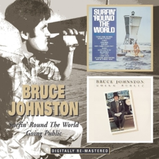 Bruce Johnston – Surfin' Around The World/Going Public