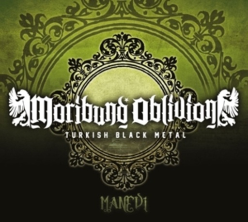 Moribund Oblivion – Manevi