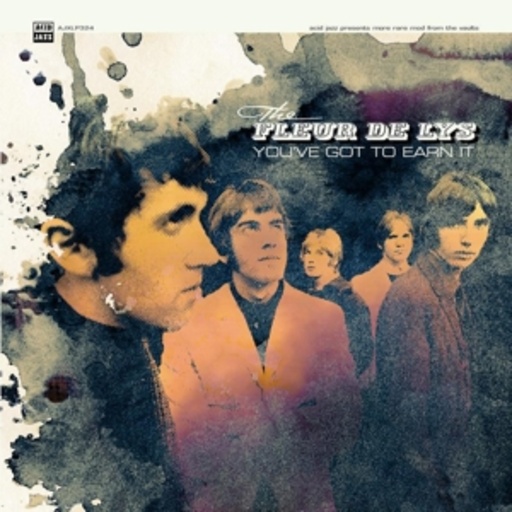 Fleur De Lys – You've Got To Earn It