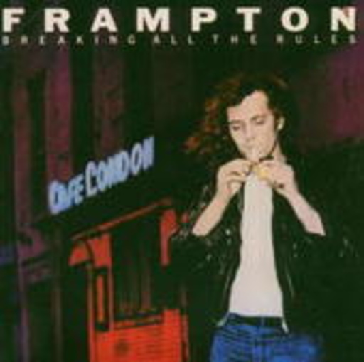 Peter Frampton – Breaking All The Rules