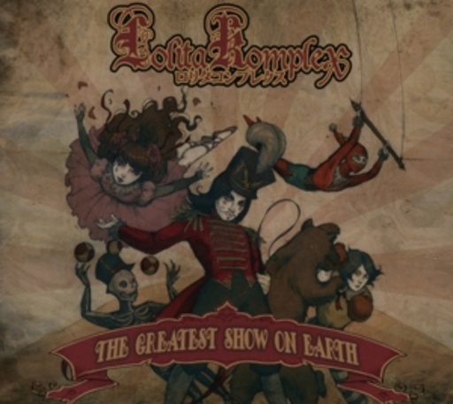 Lolita KompleX – The Greatest Show On Earth