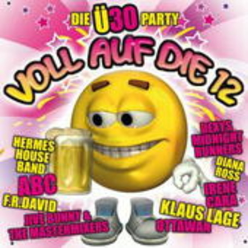 Diverse – Voll auf die 12 - Ü30 Hits