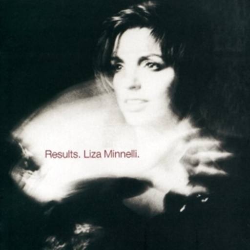 Liza Minnelli – Results