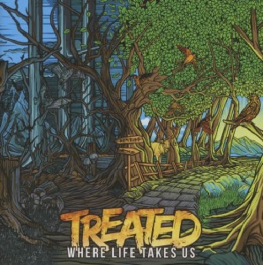 Treated – Where Life Takes Us