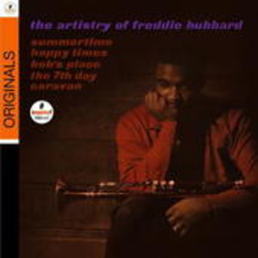 Freddie Hubbard – The Artistry Of Freddie Hubbard (Originals)