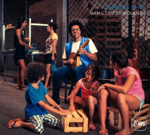 Hamilton De Holanda – Samba De Chico