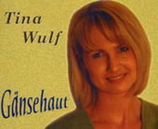 Tina Wulf – Gänsehaut